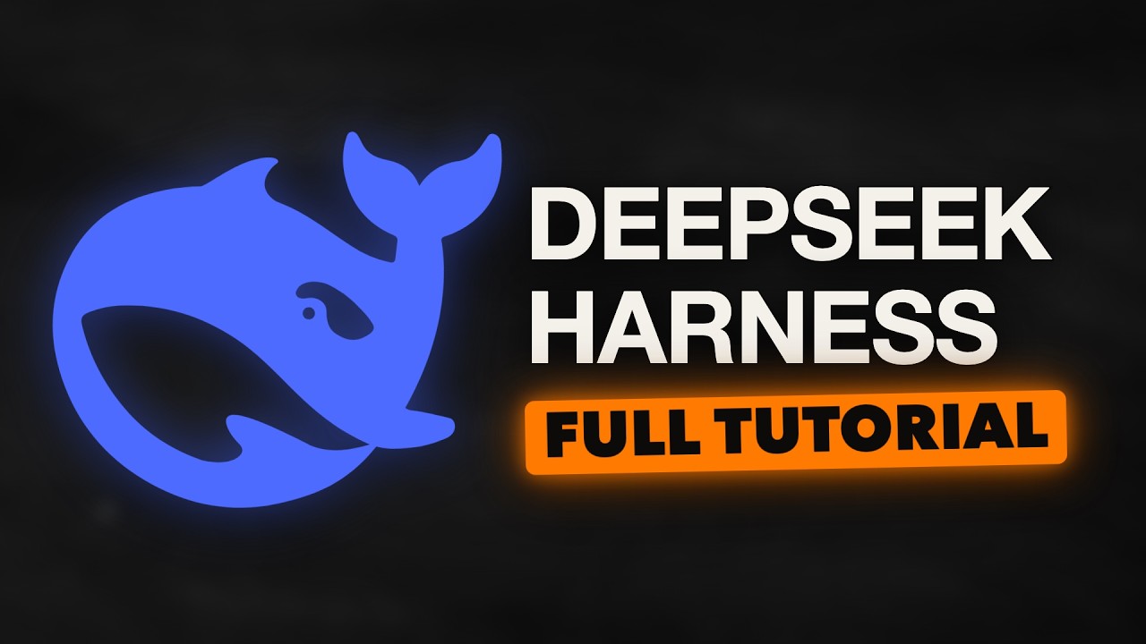 DeepSeek Harness - Full Tutorial for Beginners