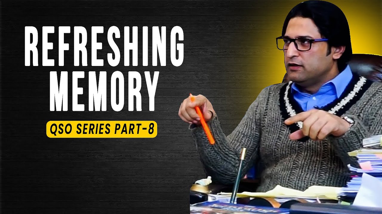 Refreshing Memory | QSO Part 8