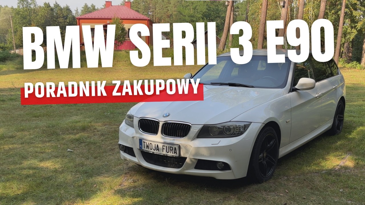 BMW Serii 3 E90 E91 E92 E93 (2005&ndash;2013) - Poradnik zakupowy | Jaki silnik wybrać? Awarie i problemy