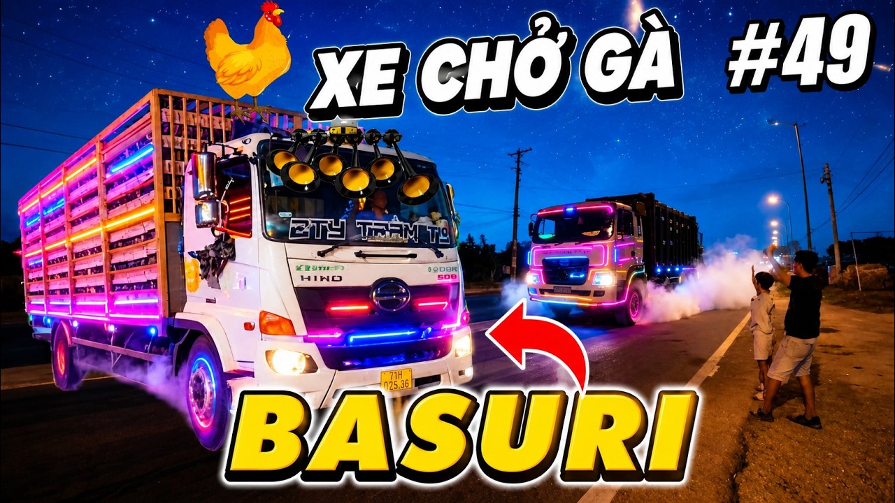 Hành trình 2 Ngày Săn Kèn, Rượt Theo IDOL Chở Gà Có BASURI
