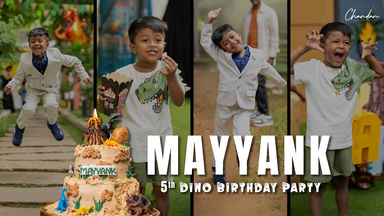 EPIC Dinosaur Birthday Party! Mayyank Turns 5 | Cinematic Film | Stories by Chandan Thallapalli