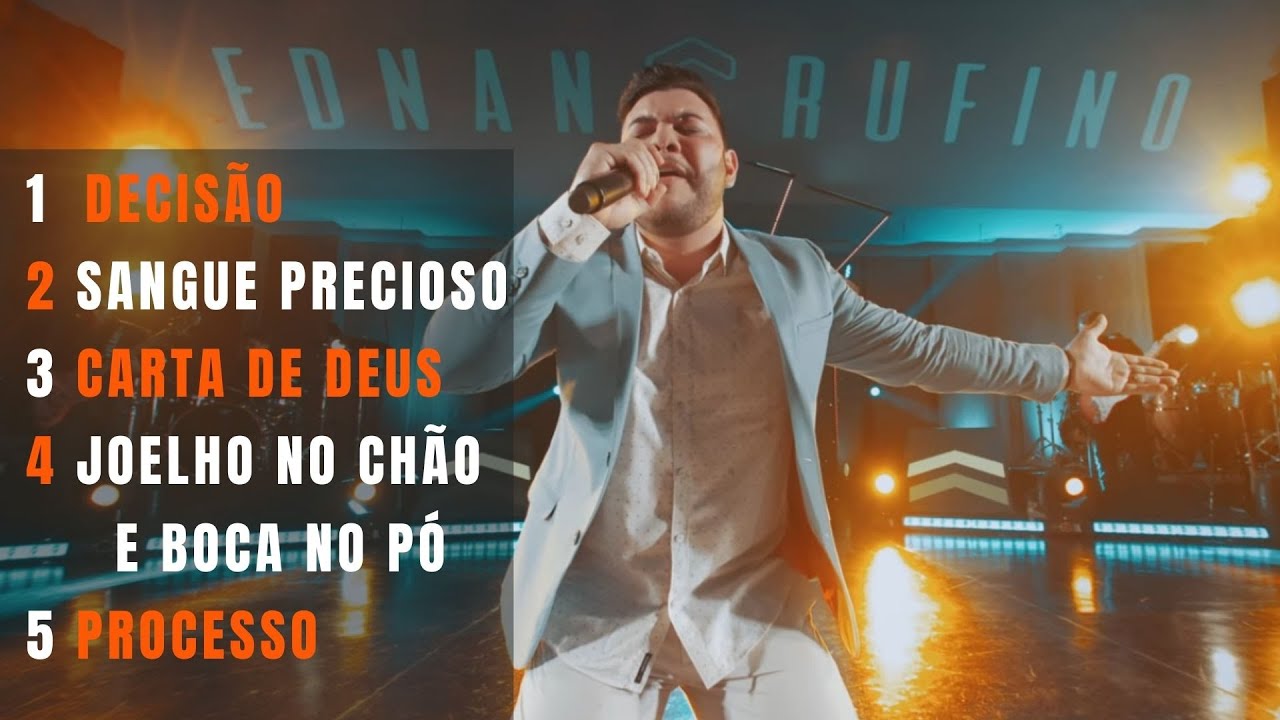 5 LINDAS CANÇÕES DE EDNAN RUFUNO - MÚSICA GOSPEL - HINOS EVANGÉLICOS DE LOUVOR E ADORAÇÃO
