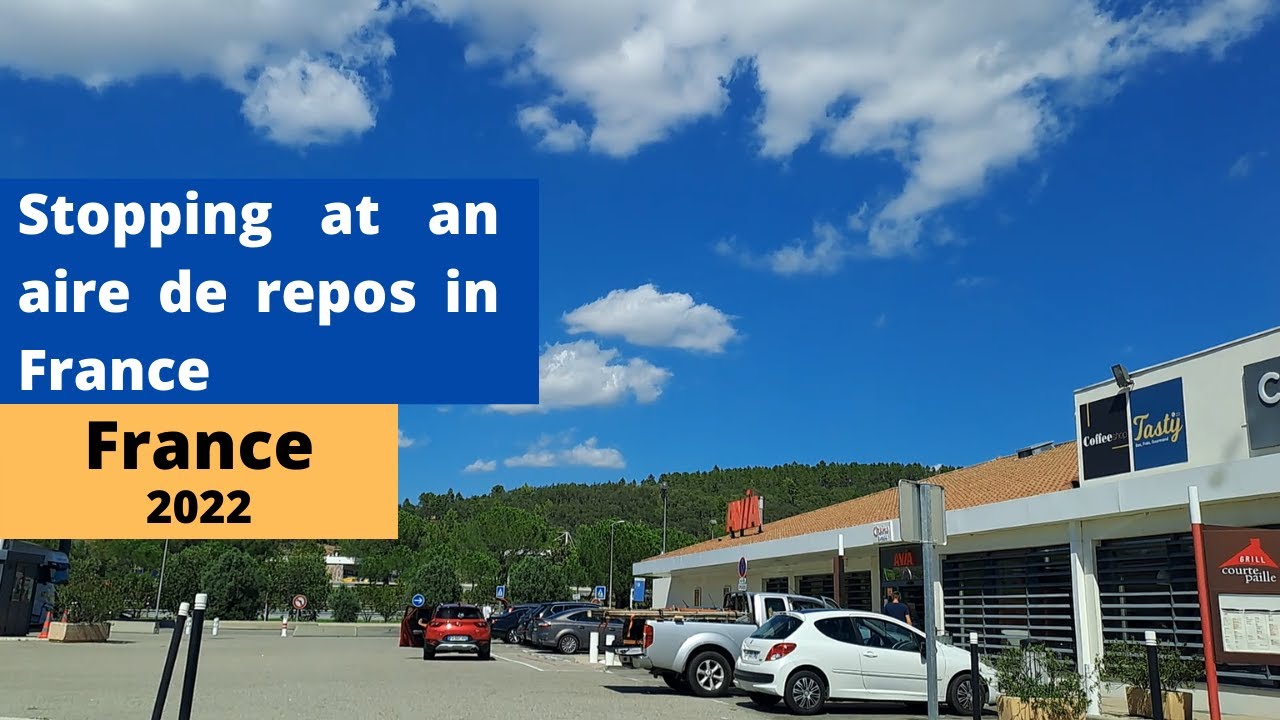 Stopping at an aire de repos / service in France