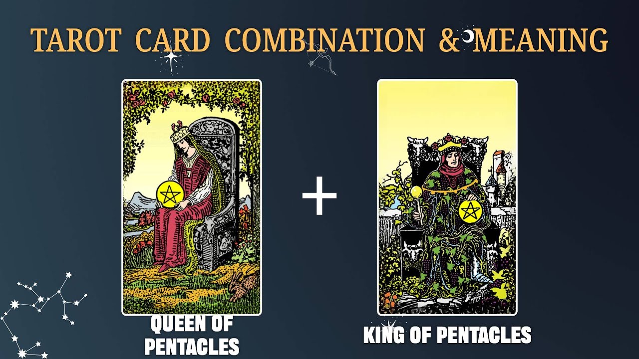 Queen of Pentacles & King of Pentacles 💡TAROT CARD COMBINATION AND MEANING