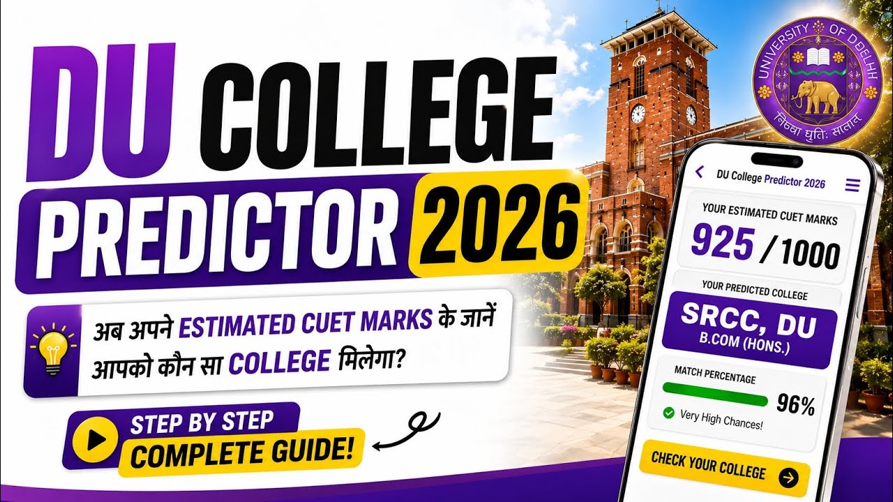 DU College Predictor 2026 🔥 | Know Your Delhi University College from CUET Score | 100% Free Tool