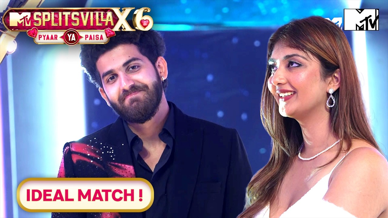 New Ideal Match Seizes Ultimate Power | Pyaar Ya Paisa? | MTV Splitsvilla X6
