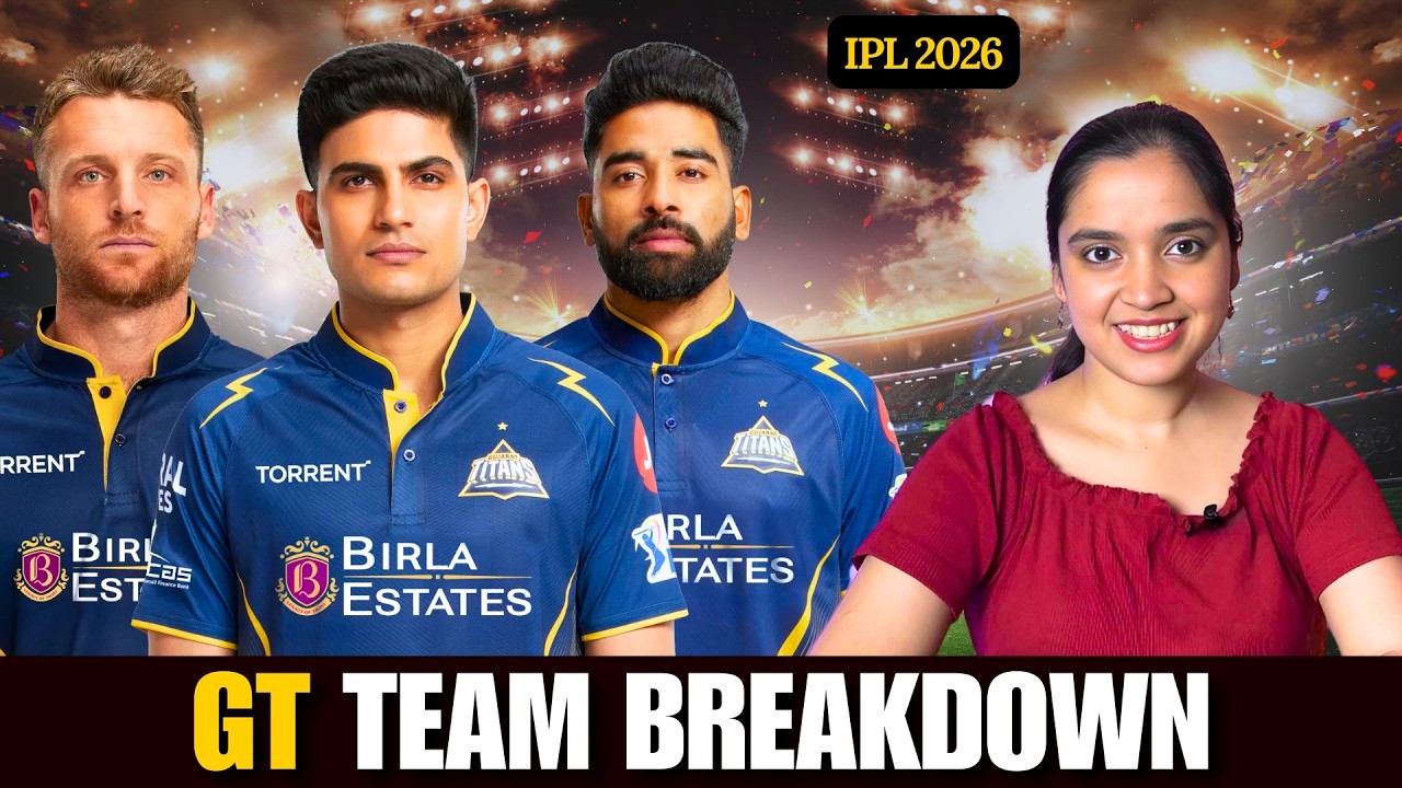 IPL 2026: Gujarat Titans Team Breakdown — Strengths | Challenges | Best Playing XI