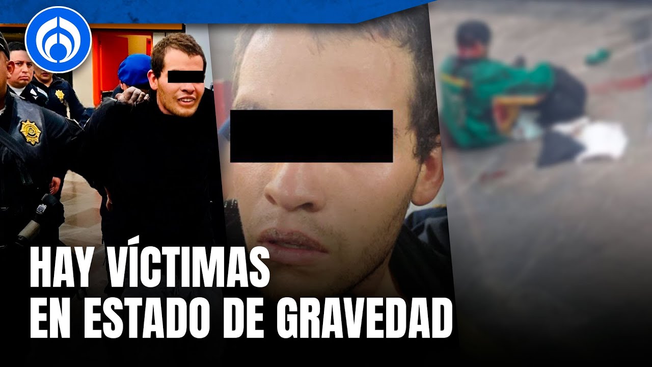 Agresor del Metro Tacubaya dice tener esquizofrenia y consumir cristal