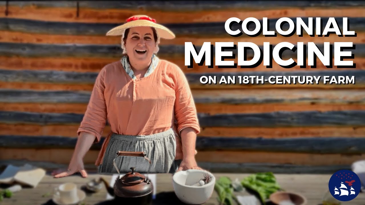 Colonial Medicine on an 18th-Century Farm