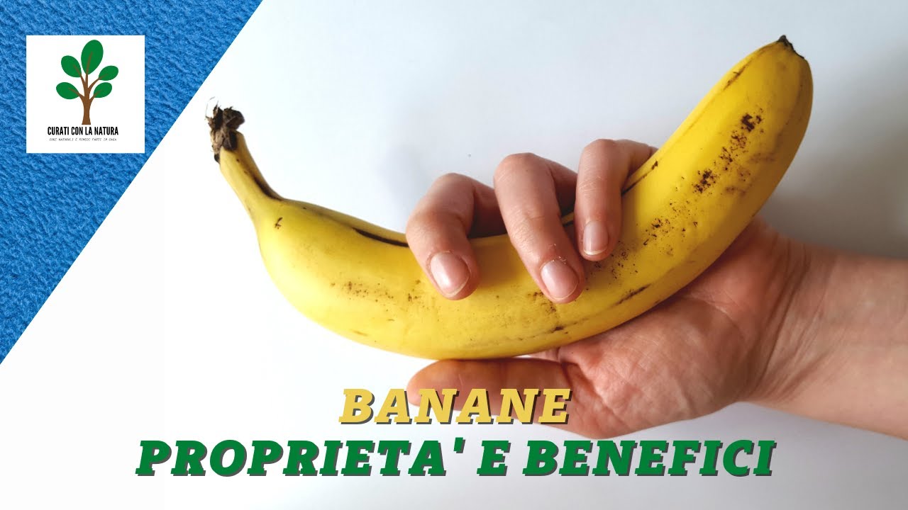 Le propriet&agrave;, i benefici e le controindicazioni delle Banane