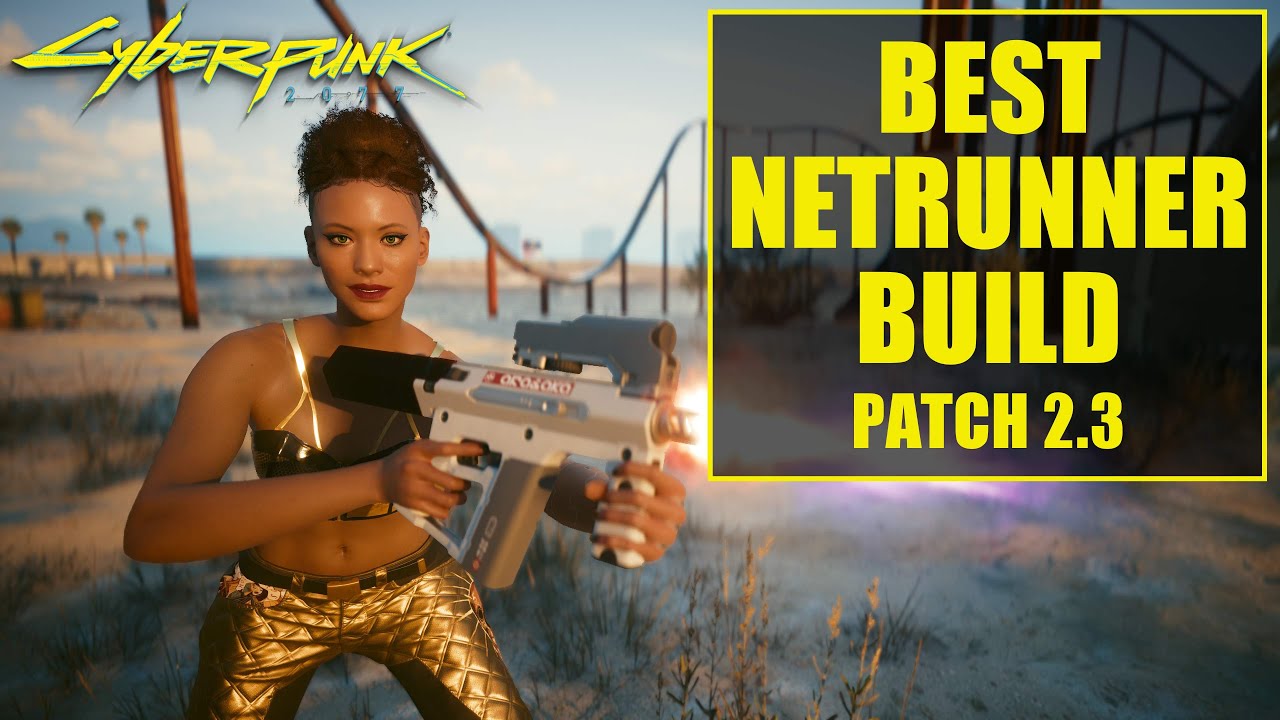 Best Netrunner Build in Cyberpunk 2077 (2.3)