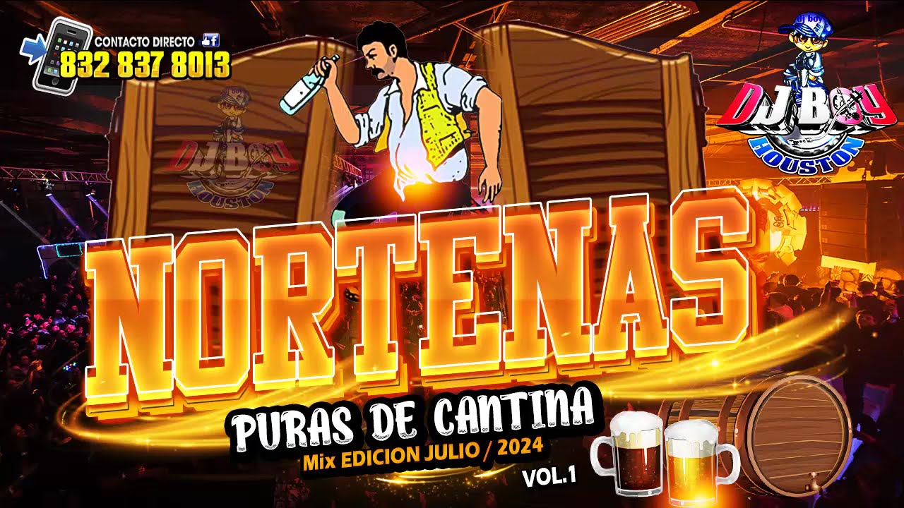 { STRENO } Norteñas Mix Puras 🔥🔥👍De Cantina Vol.1 Edicion Julio 2024 - Dj Boy Houston El Original