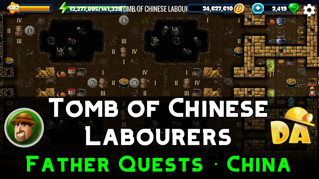 Tomb of Chinese Labourers | Father China #11 | Diggy's Adventure