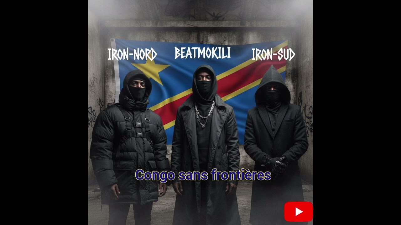 Congo sans frontières [ @BeatMokili feat. Iron-Nord x Iron-Sud] Clip officiel 2026
