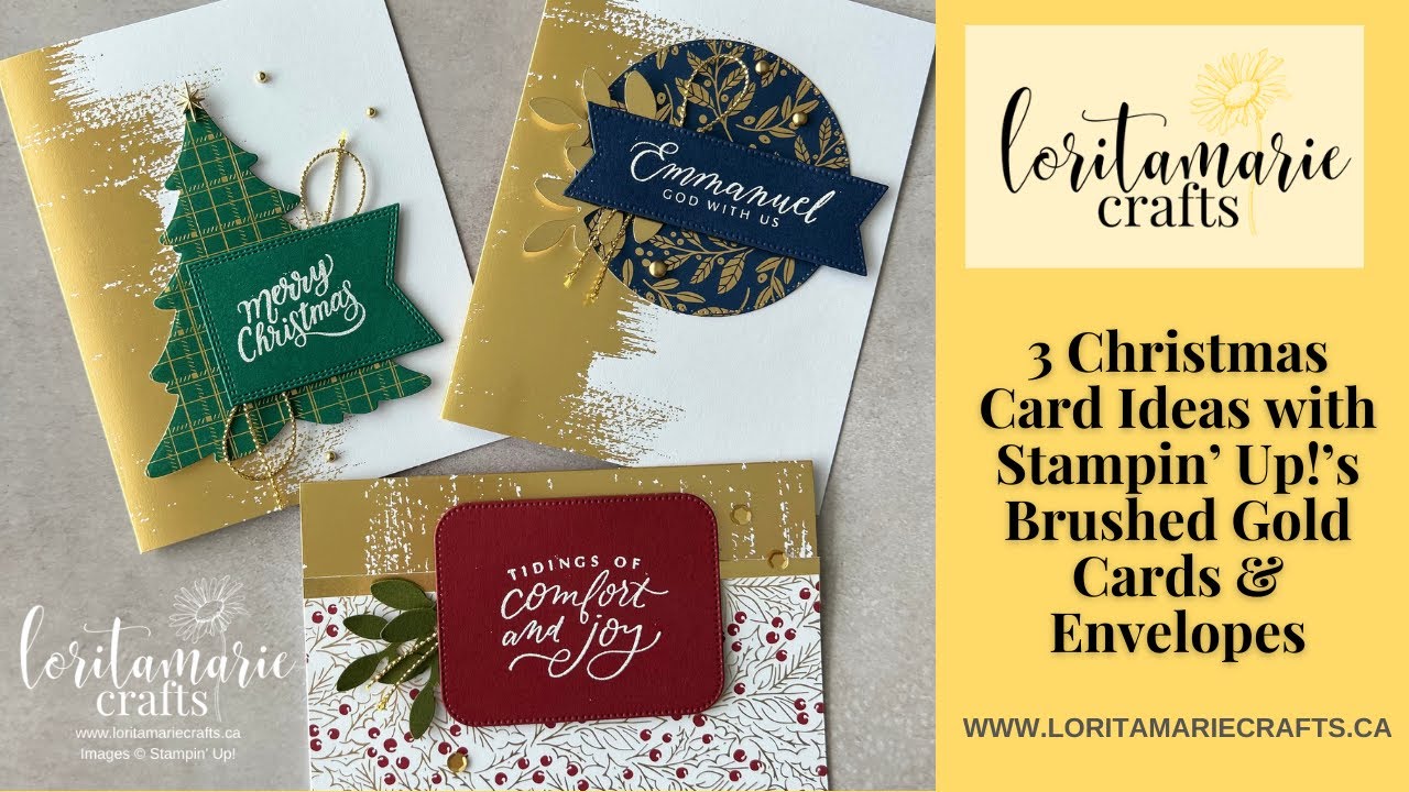 3 Christmas Card Ideas with Stampin' Up!'s Brushed Gold Cards & Envelopes