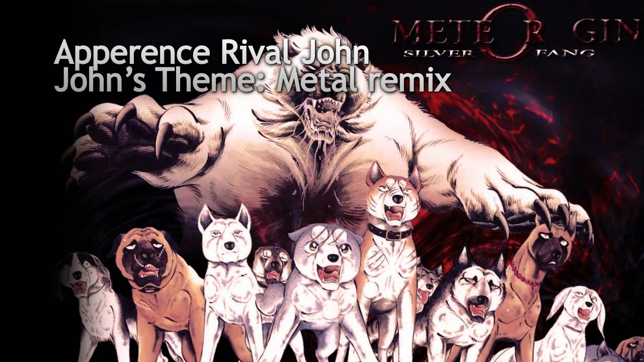 Silver Fang/Ginga Nagareboshi Gin John's Theme Metal Remix