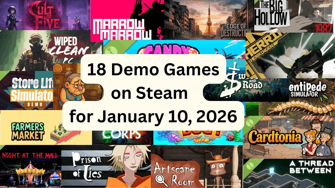 18 Demo Games you can download on Steam released on January 10, 2026