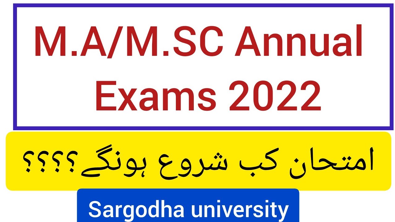 M.A/M.S.C Exams Date/Annual Exams 2022