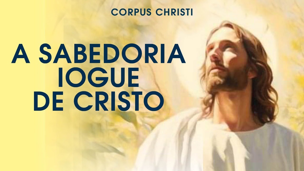 A Sabedoria de Cristo