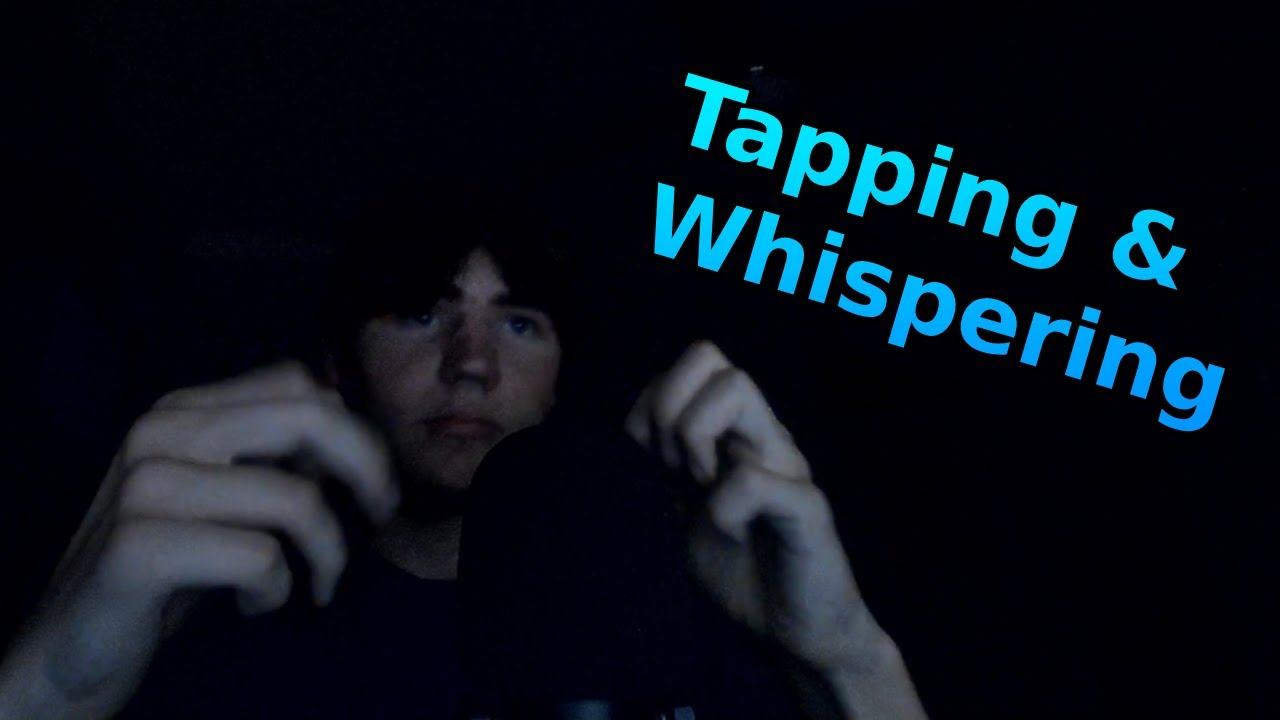ASMR - Tapping & Whispering