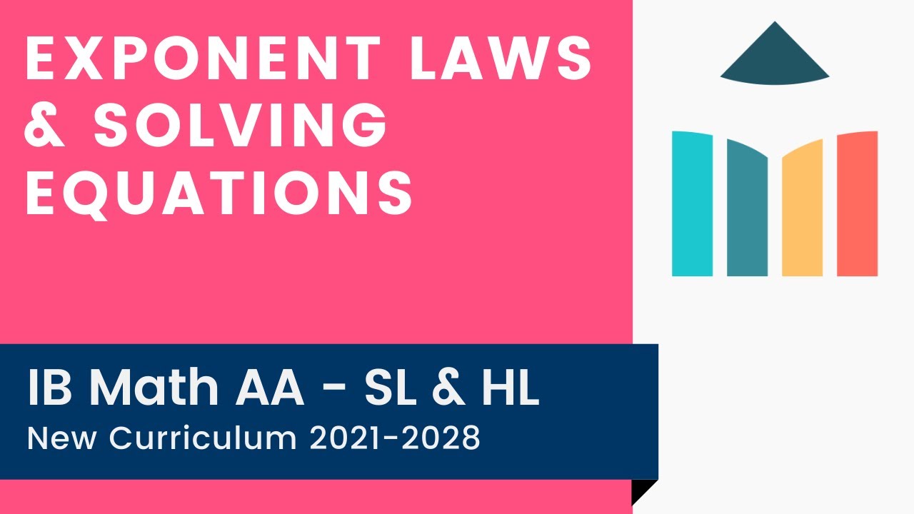 Законы экспонент и решение уравнений [IB Math AA SL/HL]