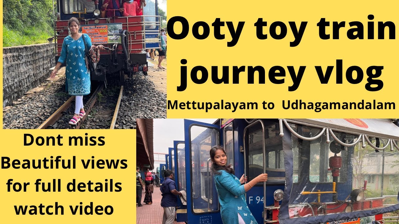 Ooty Toy Train Journey Vlog | Scenic Ride Through Nilgiri Hills | UNESCO Heritage Train