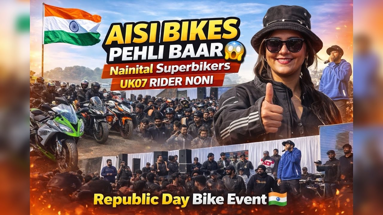 Nainital Superbikers Republic Day Event 🇮🇳 | UK07 Rider Noni | Super Bikes & Live Performance 🏍️🏍️