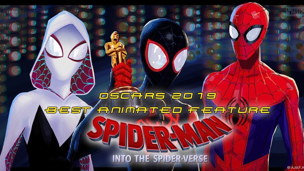 Spider-Man: Into the Spider-Verse Oscar Winning (Tribute Video)
