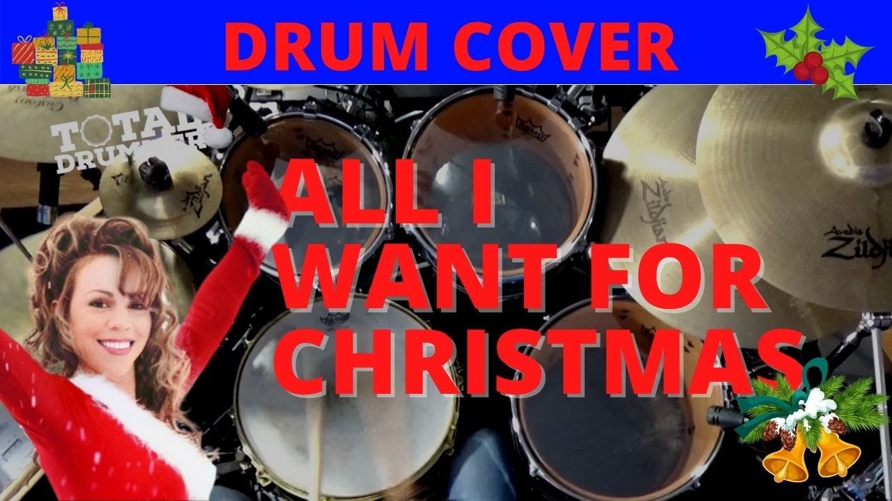 All I Want For Christmas | Mariah Carey | Drum Cover