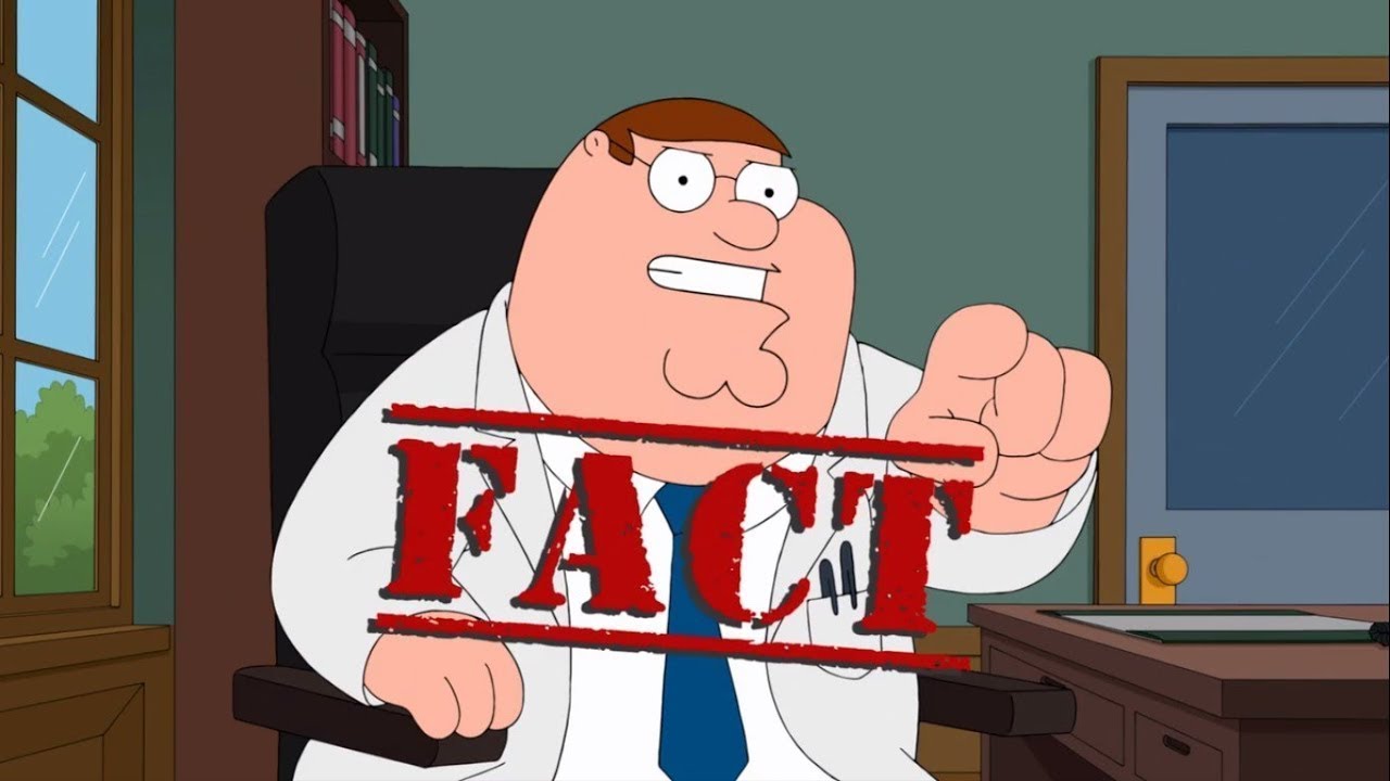 Family Guy - Facts with Peter Griffin