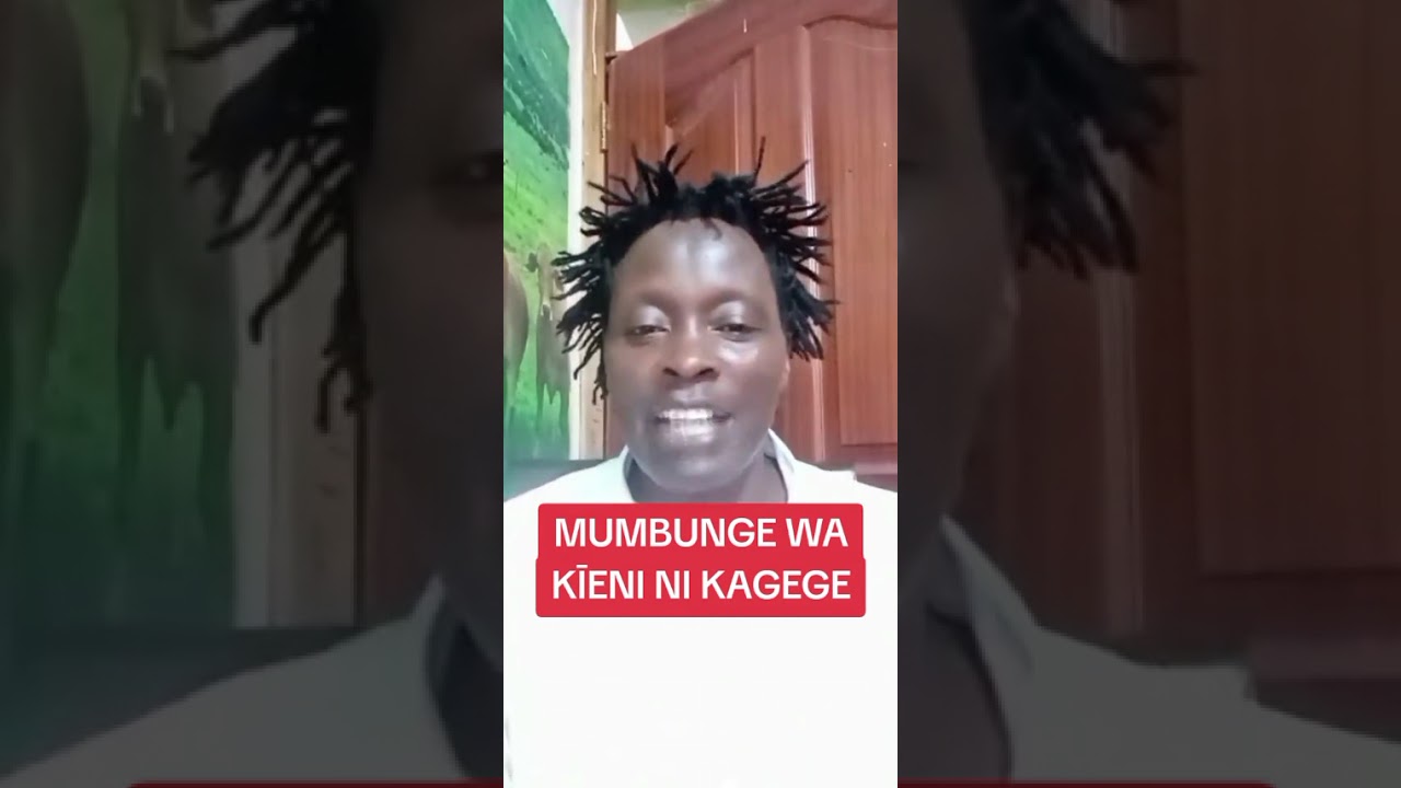 MUMBUNGE WA KĪENI NI KAGEGE