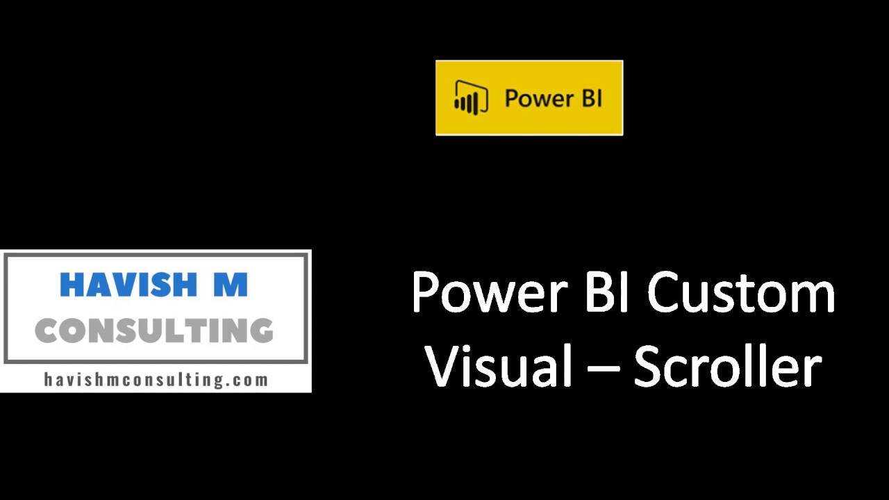 Power BI Custom Visual - Scroller