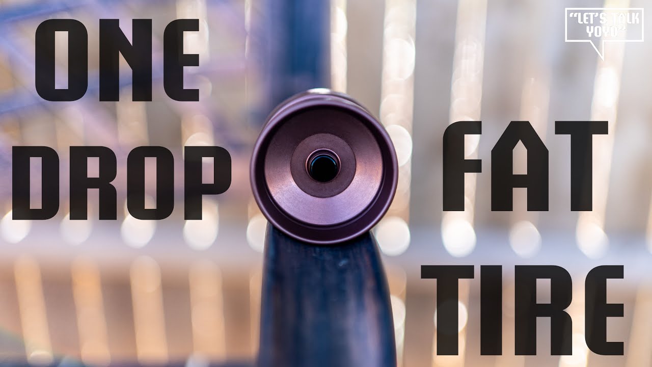 YoYo Review: One Drop Fat Tire