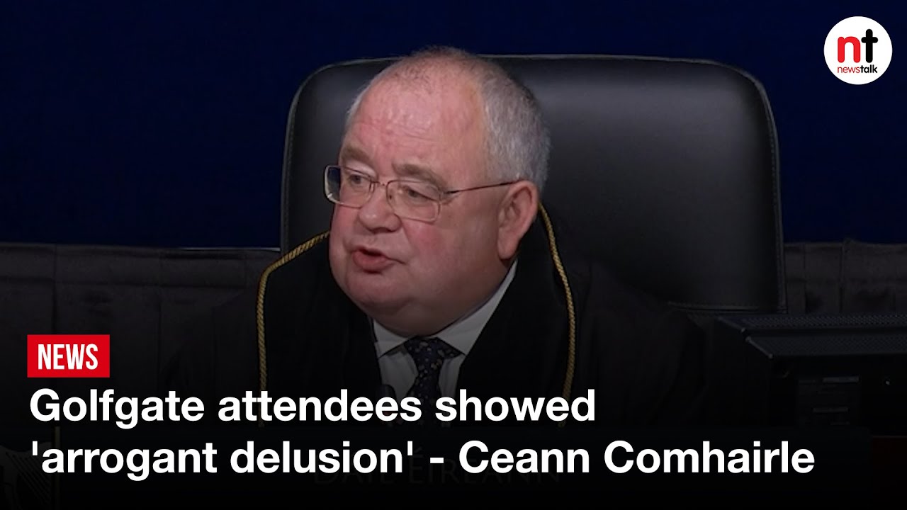 Golfgate attendees showed 'arrogant delusion' - Ceann Comhairle