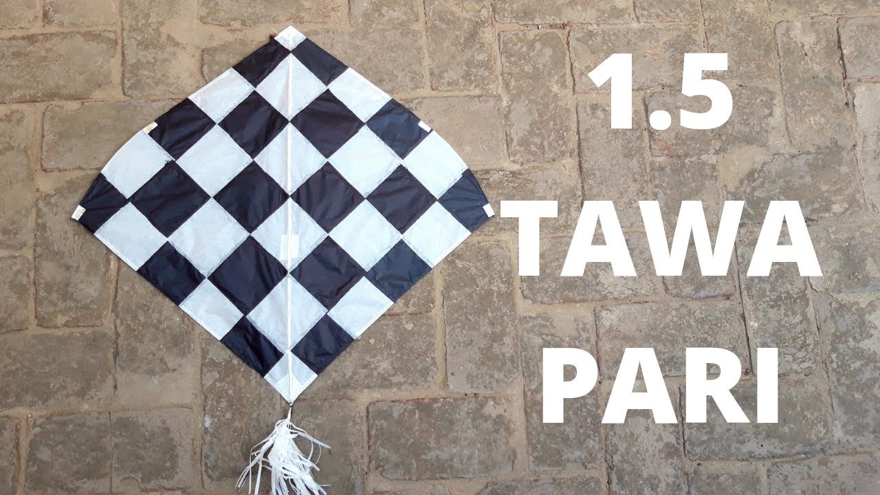 How to make 1.5 tawa chess design pari kite at home
