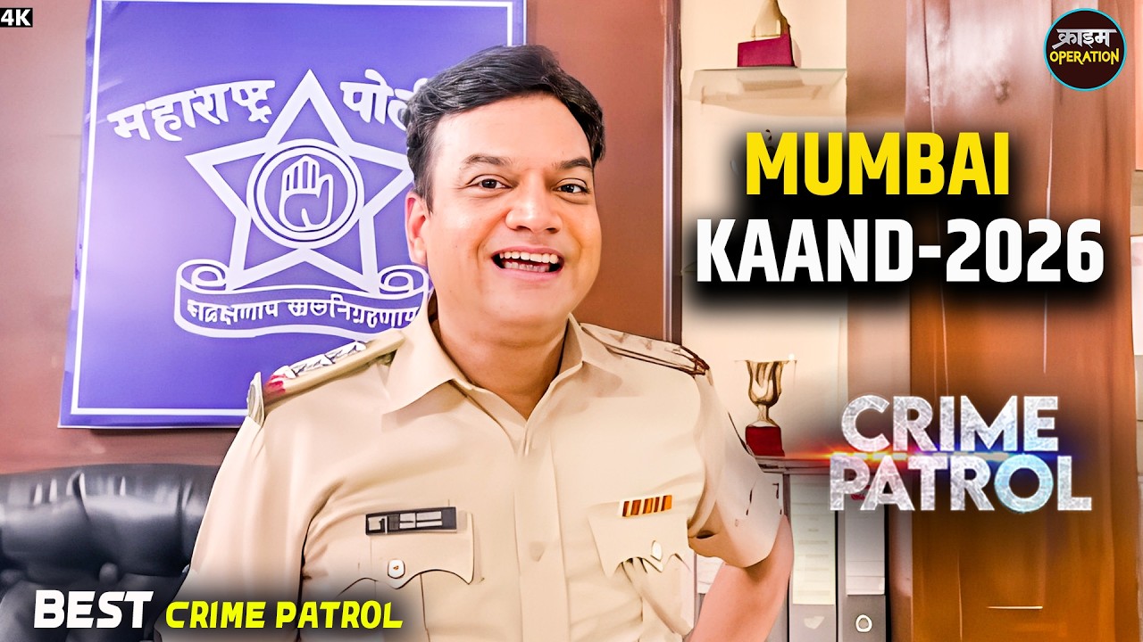#mumbai Kaand | Hospital में लड़की को बनाया निशाना | Best Of Crime Patrol | Real Crime