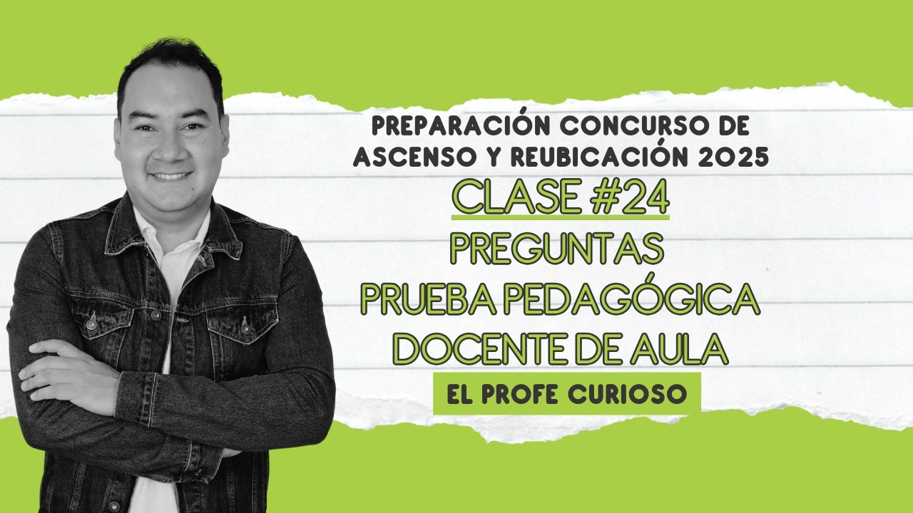 Preparación Concurso de Ascenso y Reubicación | Clase #24 | Preguntas Prueba Docente de Aula | LIVE