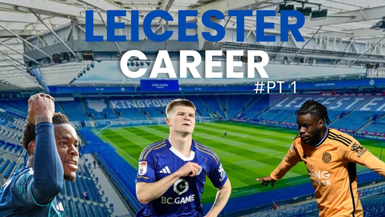 Pt1 of the Leicester city rebuild !! 🔥🔥 FC 26 Career mode !! 