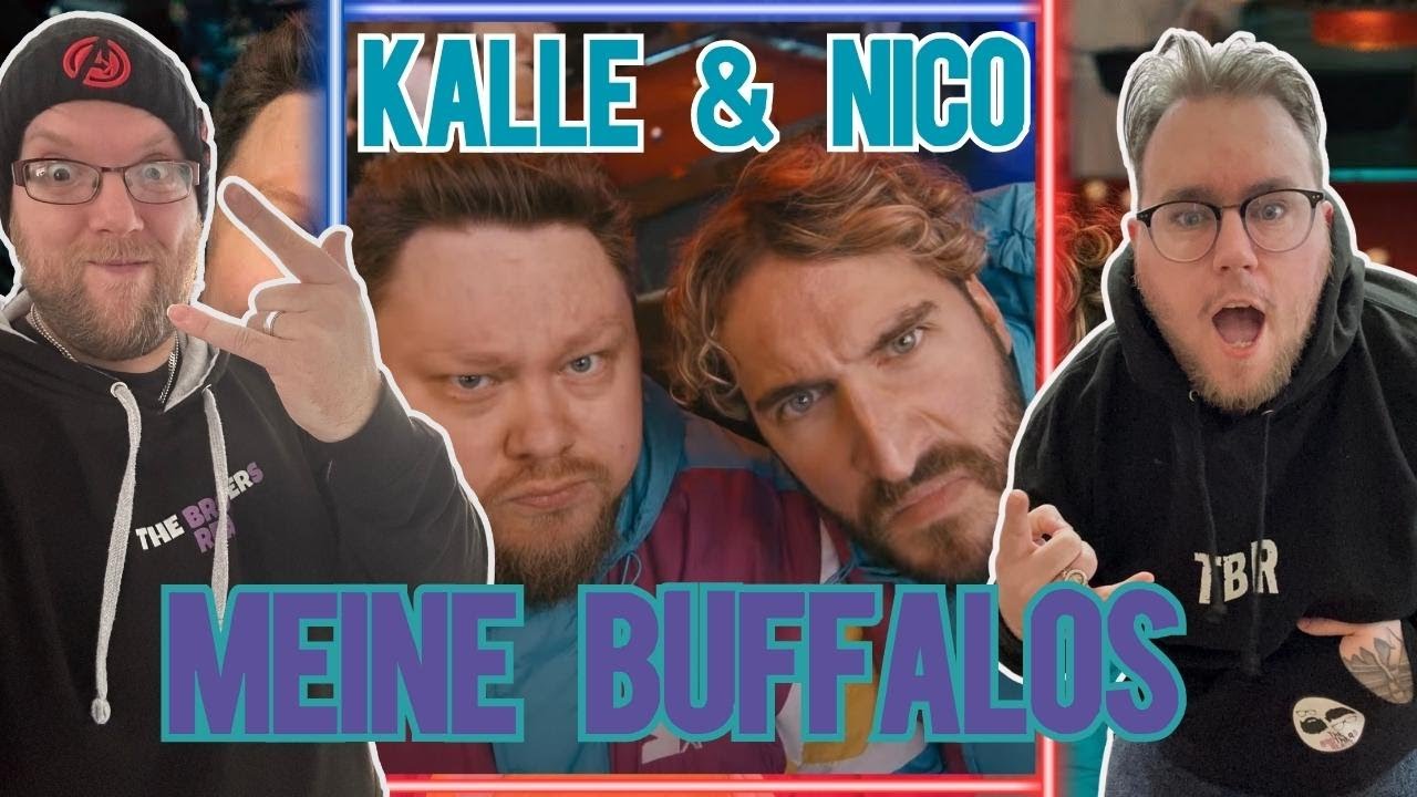 Meine Buffalos - Kalle Koschinsky feat. Nico Sallach [BROTHERSREACT]