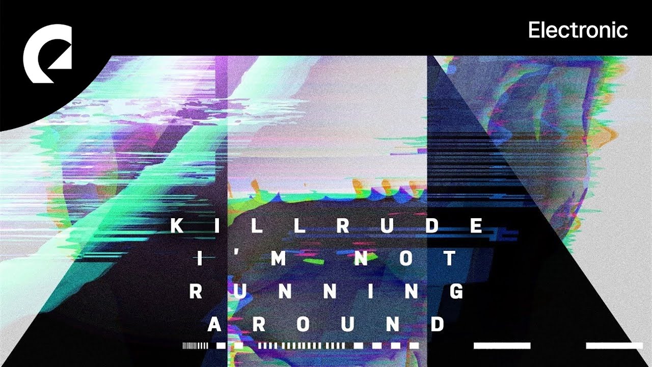 Killrude - Let Things Go