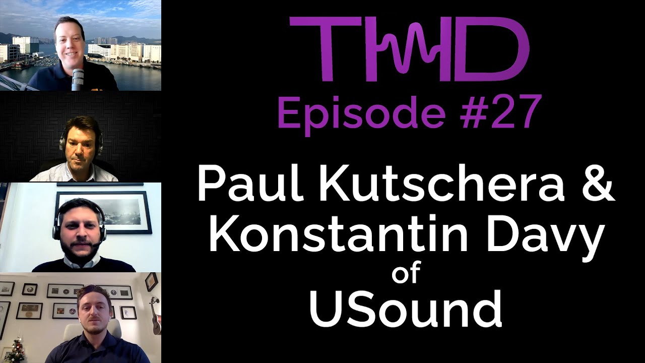 MEMS SPEAKERS - TINY SPEAKERS FOR EARBUDS SMART GLASSES - USOUND FROM AUSTRIA - THD Podcast 27