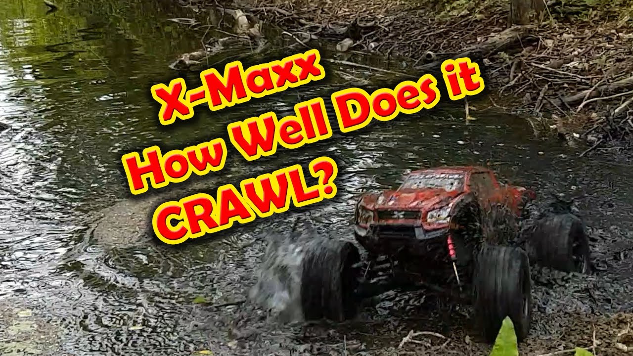 How well can the 8s Traxxas X-Maxx Crawl?