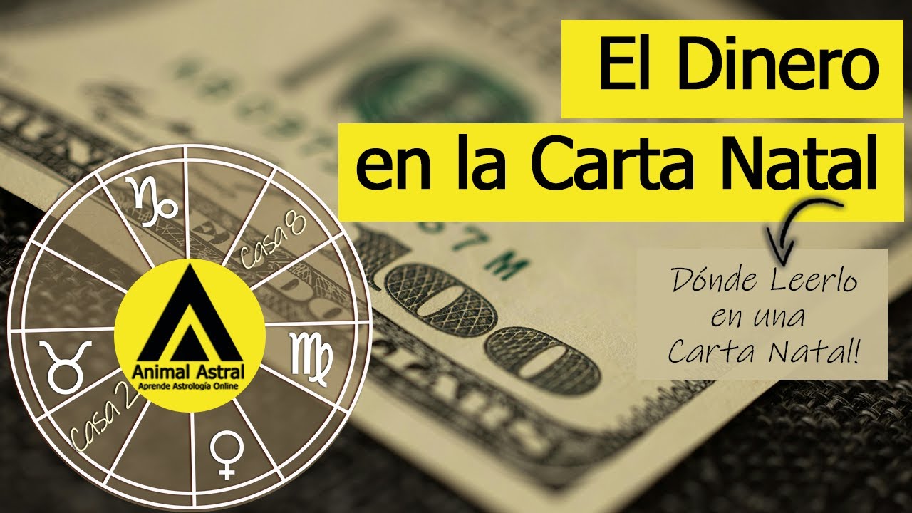 Dónde leer La relación con el Dinero en la carta Natal