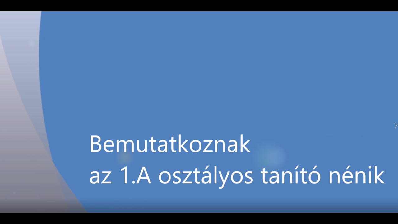 Bemutatkoznak az 1a osztályos tanító nénik