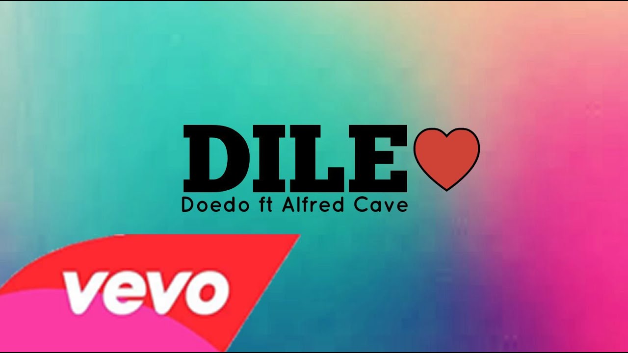 Doedo - Dile (Audio) Ft. Alfred Cave