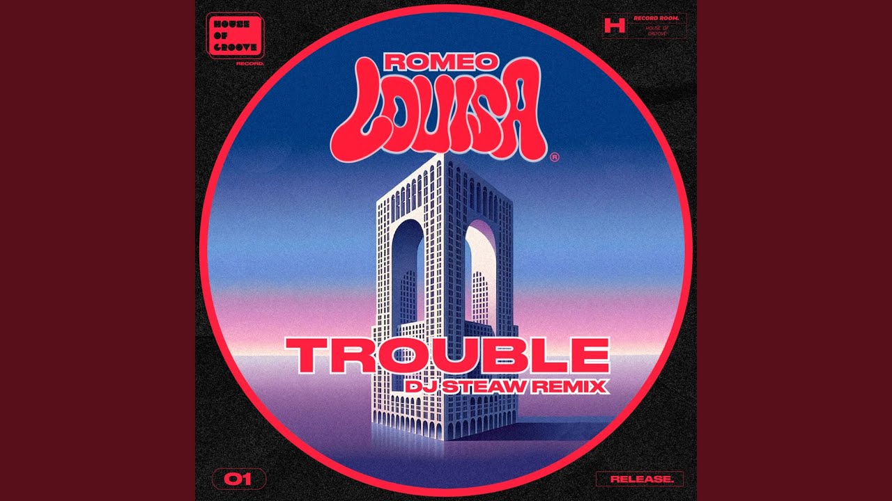 Trouble (Dj Steaw Remix)