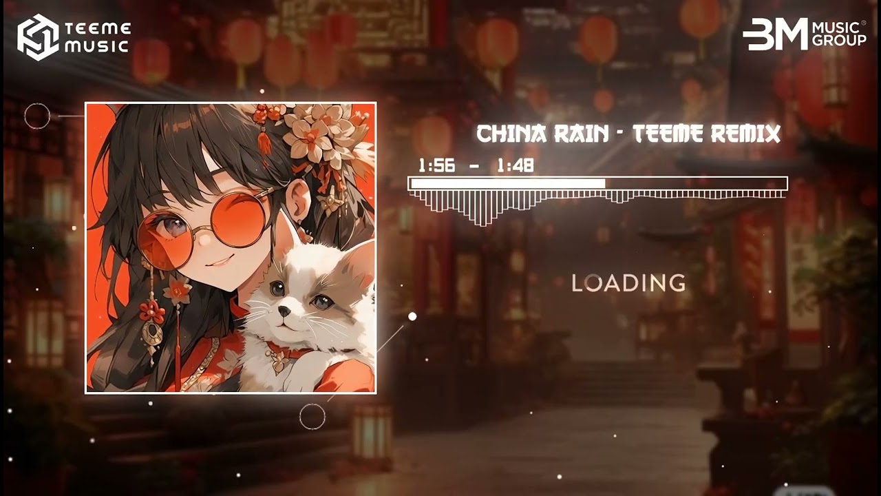 CHINA RAIN - TEEME REMIX ♫ NHƯ THẾ NÀO LÀ EDM GÂY NGHIỆN ?