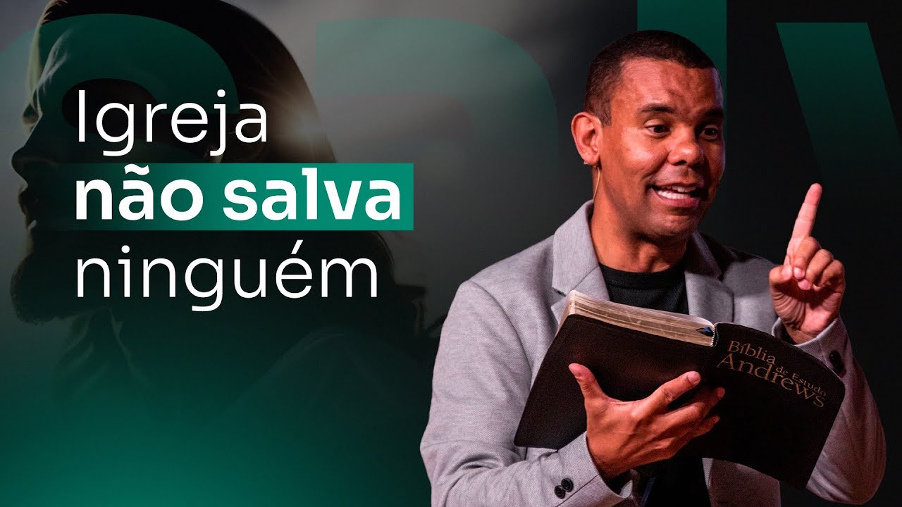 Igreja não salva ninguém #RodrigoSilva #igreja