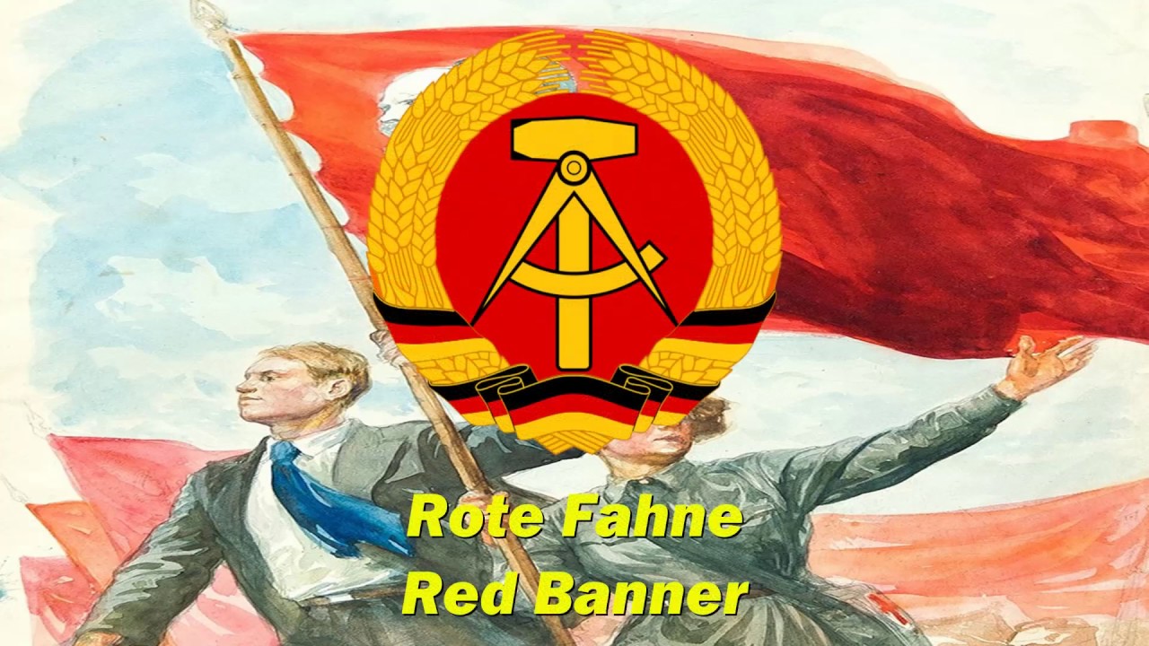 Rote Fahne - Red Banner (East German song)