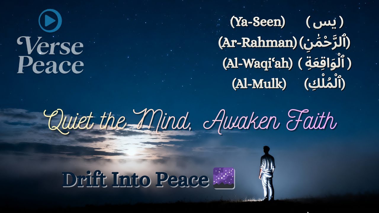 Sleep Quran Recitation | Surah Yaseen, Rahman, Waqiah & Mulk | Calm Night Tilawat | @versepeace